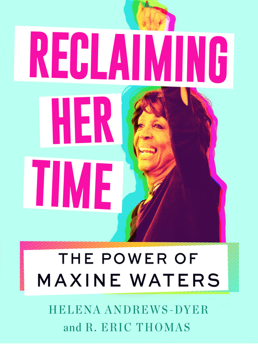 Title details for Reclaiming Her Time by Helena Andrews-Dyer - Available